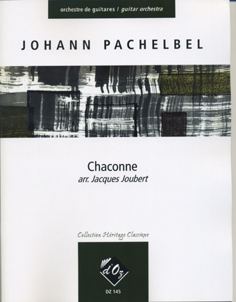 PACHELBEL Johann<BR><BR>Chaconne (Ensamble de Guitarras)